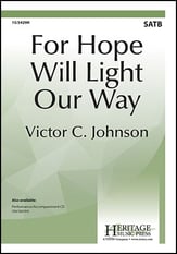 For Hope Will Light Our Way SATB choral sheet music cover